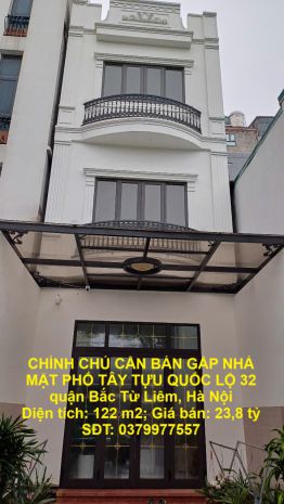 Chính chủ cần bán gấp nhà mặt phố tây tựu quốc lộ 32 - kinh 6615733