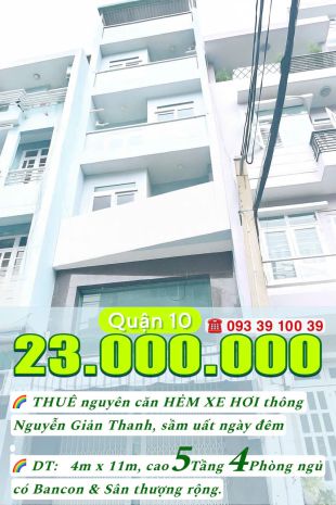 23 triệu: thuê nguyên căn 5 tầng 4 phòng ngủ- hẻm xe tải 6684149