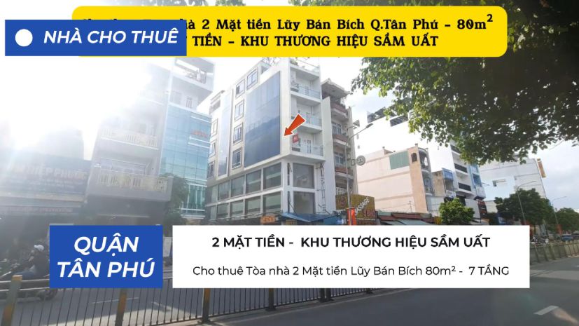 Cho thuê tòa nhà 2 mặt tiền lũy bán bích 80m² -  7 tầng- 6702801