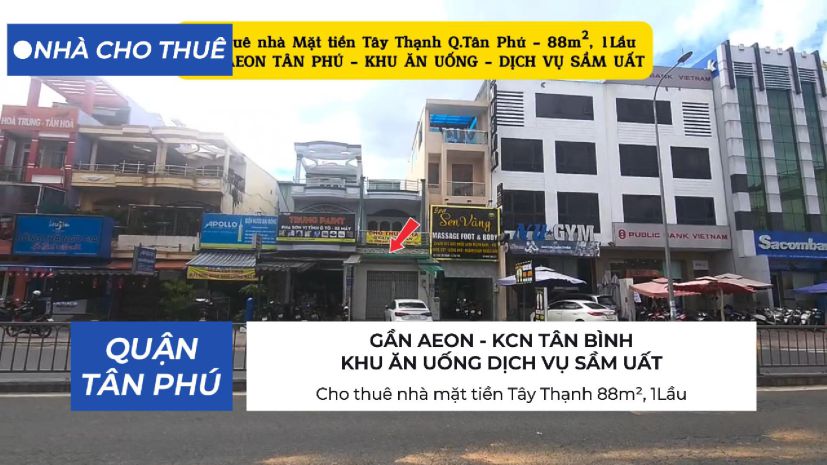 Cho thuê nhà mặt tiềntây thạnh 88m², 1lầu - khu ăn uống - 6835807