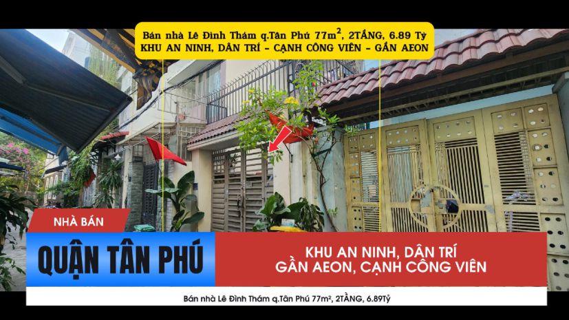 Bán nhà lê đình thám q.tân phú 77m², 2tầng, 6.89tỷ - gần 7186874