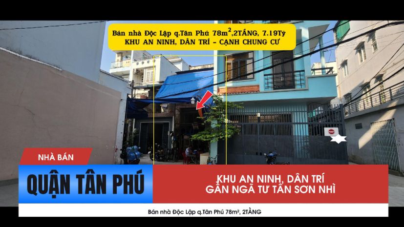 Bán nhà độc lập q.tân phú 78m², 2tầng, 7.19tỷ - gần ngã tư 7193337