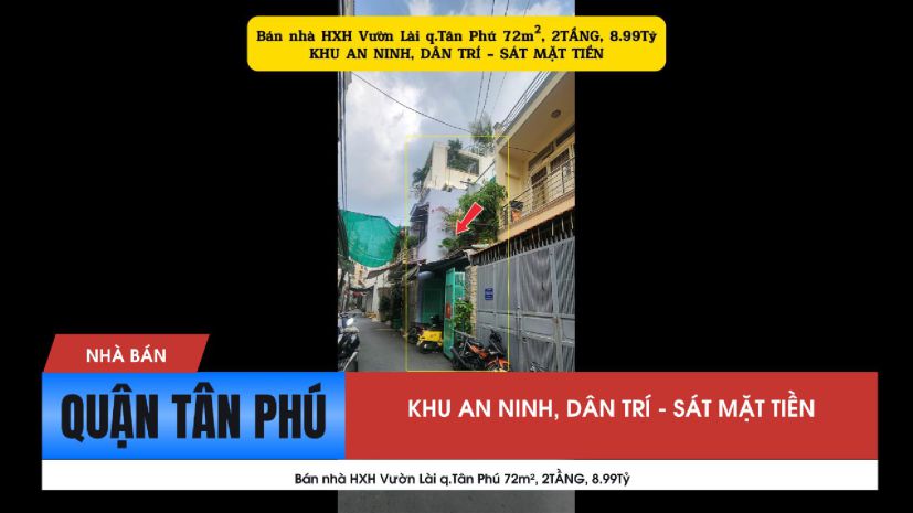 Bán nhà hxh vườn lài q.tân phú 72m², 2tầng, 8.99tỷ 7303824