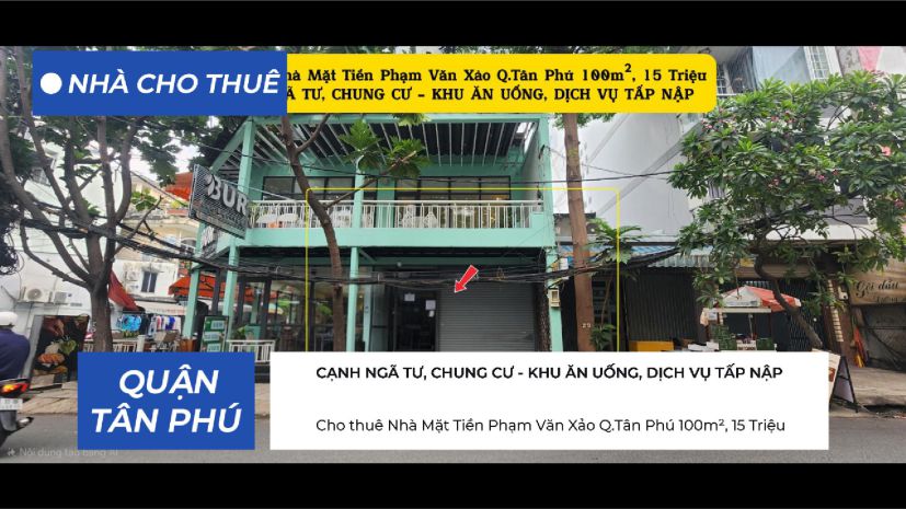 Cho thuê nhà mặt tiền phạm văn xảo q.tân phú 100m², 15triệu 7462189