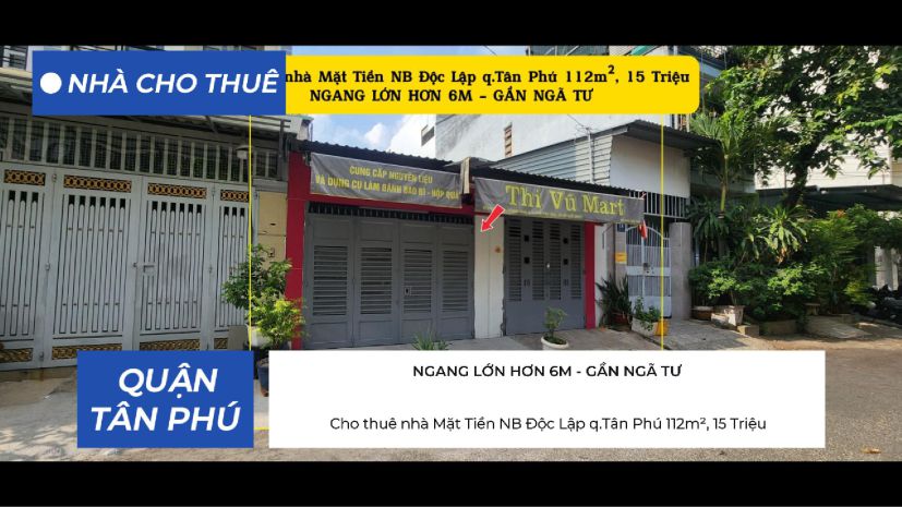 Cho thuê nhà mặt tiền nb độc lập q.tân phú, 112m², 15triệu 7486571