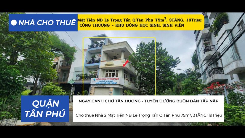 Cho thuê nhà 2 mặt tiền nb lê trọng tấn q.tân phú 75m², 7524360