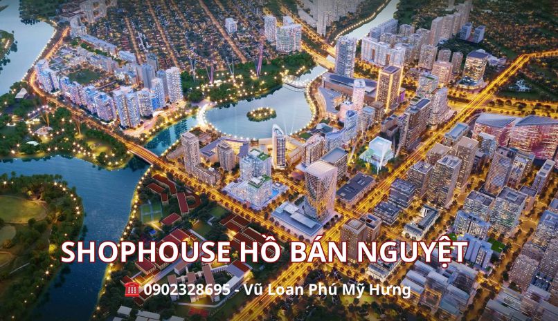 Shophouse hồ bán nguyệt phú mỹ hưng có bán không? 7612049