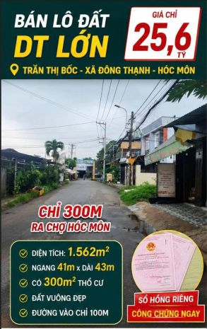 Đất rộng 1.562m²  chỉ 300m ra chợ hóc môn  300m² thổ cư 7655937