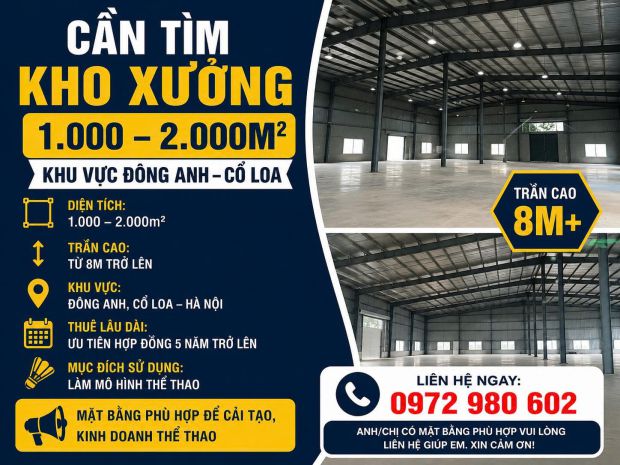 Cần tìm kho xưởng 1.000  2.000m2 tại đông anh  cổ loa 7678756