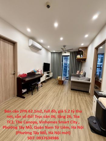 Bán căn 2pn 62.1m2, full đồ, giá 5.2 tỷ thu nét, sẵn sổ đỏ! 7695062